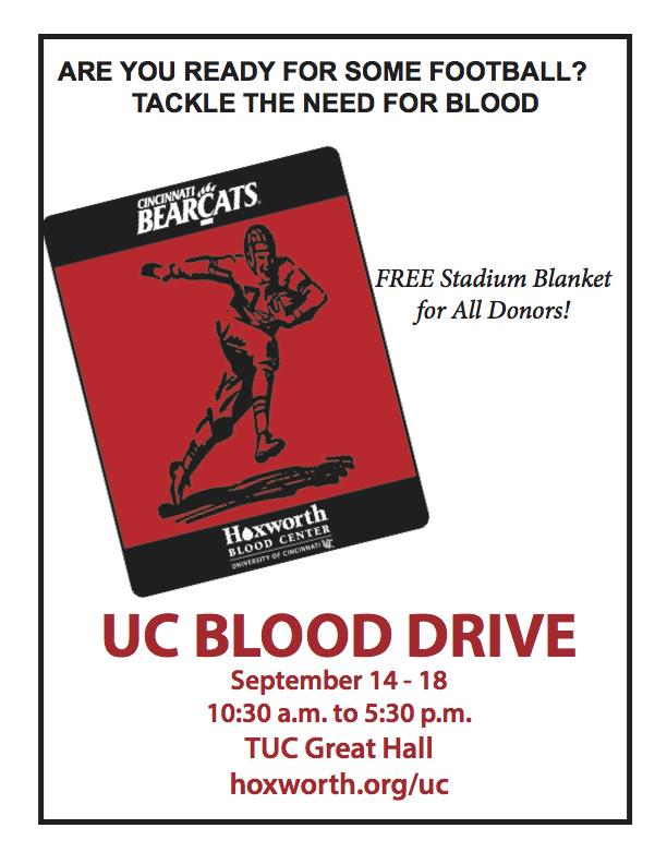 Are you ready for some <a href="/uofcincy/">University of Cincinnati</a> football?  Donate blood at the UC Blood Drive 9/14 - 9/18 &amp; get a UC blanket.