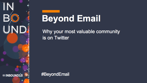 stojkovic_alex's tweet image. We’ll see you in room 253 ABC in 30 mins to go #BeyondEmail with @akmercog. Be early to grab some swag! #INBOUND15