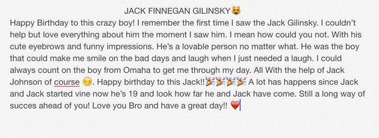 Jack Gilinsky i love you bae HAPPY BIRTHDAY!!  blessed you   