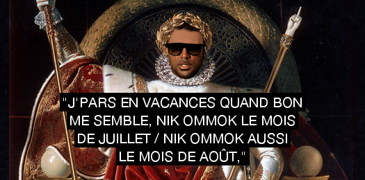 B2Onaparte's tweet photo. "J'pars en vacances quand bon me semble, nik ommok le mois de juillet
Nik ommok aussi le mois de août,"
#Booba - Rtc http://t.co/QniT05u2Pq