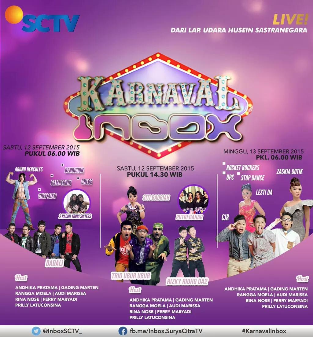 Jangan ketinggalan nonton <a href="/Zaskia_Gotix/">Zaskia Nagaswara</a> <a href="/Lesti_Jenong_DA/">Lestykejora</a> dan <a href="/CJRisCJR/">CJR</a>.

Live, pukul 06.00 WIB. #KarnavalInbox