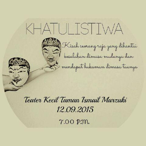 H-1 pementasan Teater Sentra ke-12 berjudul #Khatulistiwa. Please contact Novia 085921526468 (line: noviaghazali96)