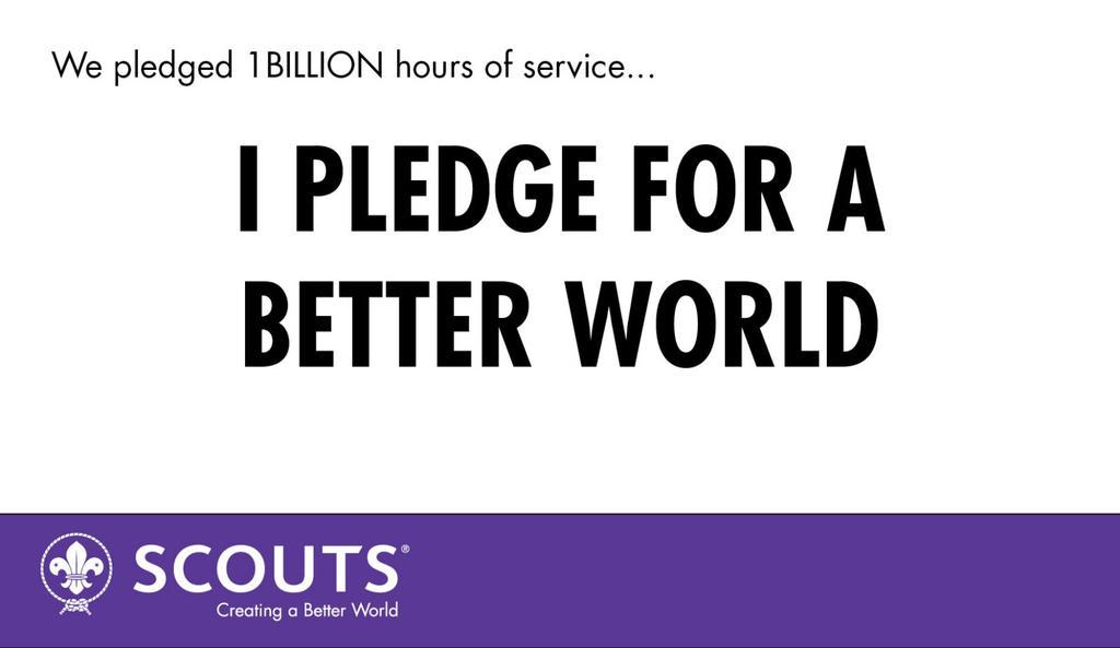 4) I PLEDGE FOR A BETTER WORLD #10Pledges #Declared <a href="/worldscouting/">World Scouting</a>