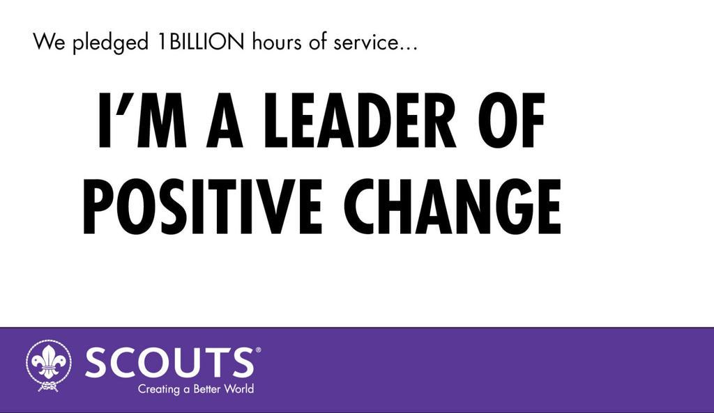 6) I'M A LEADER OF POSITIVE CHANGE #10Pledges #Declared <a href="/worldscouting/">World Scouting</a>