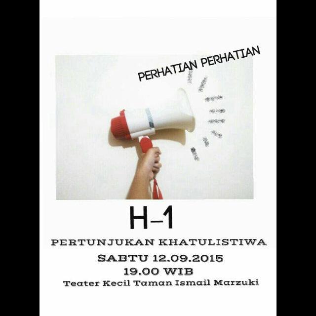 H-1 #KhatulistiwaSentra bersiap menggebrak Taman Ismail Marzuki. Segera borong tiketnya! CP: Novia 085921526468