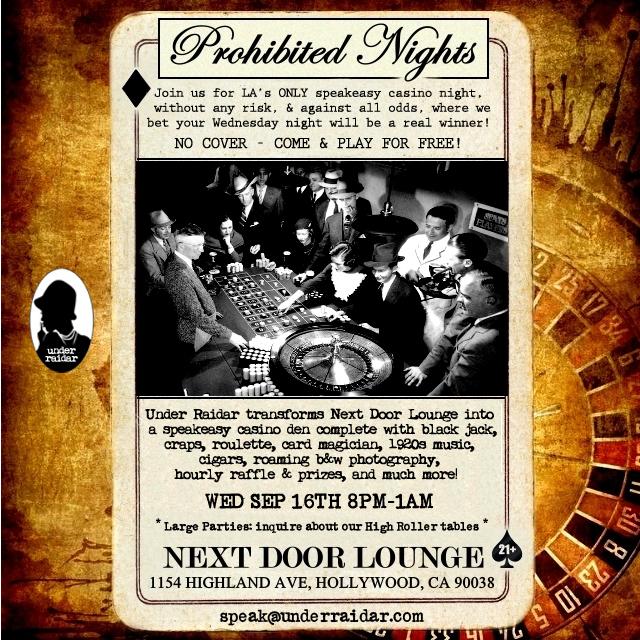 underraidar's tweet image. Come to our next NO COVER #speakeasy #casino #night @nextdoorlounge next Wed 9/16 w/ #blackjack #roulette #cocktails