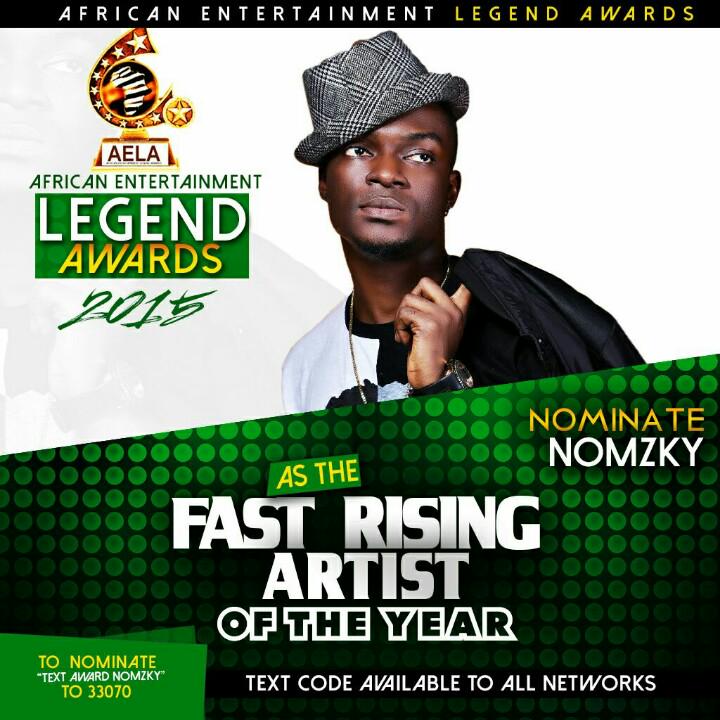 Vote for #Nomzky @dnomzky @aelawards #FastRisingArtist