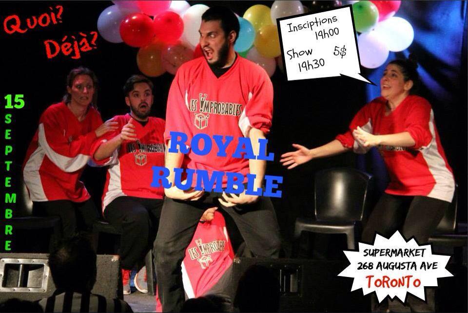 ImprobablesTO's tweet photo. 2ième #royalrumble des #improbablesto #impro #Toronto #frenchimprov Voici l'info hâte de vs voir :) http://t.co/sauGe8wduX