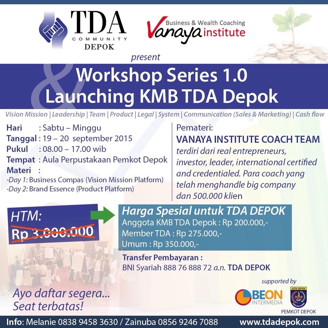 Recommended workshop by TDA Depok, Business Workshop Series 1.0 .. <a href="/TDAdepok/">TDA Depok</a> <a href="/TanganDiAtas/">Komunitas Pengusaha Tangan Di Atas (TDA)</a> <a href="/TdaClubProperty/">TDA PROPERTY</a>