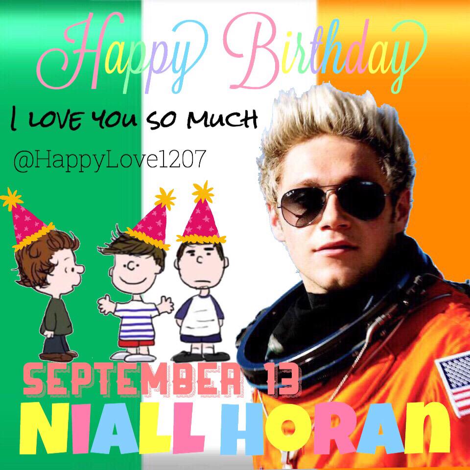  Happy Birthday  Niall Horan I love you so much  As fracture will heal quickly   