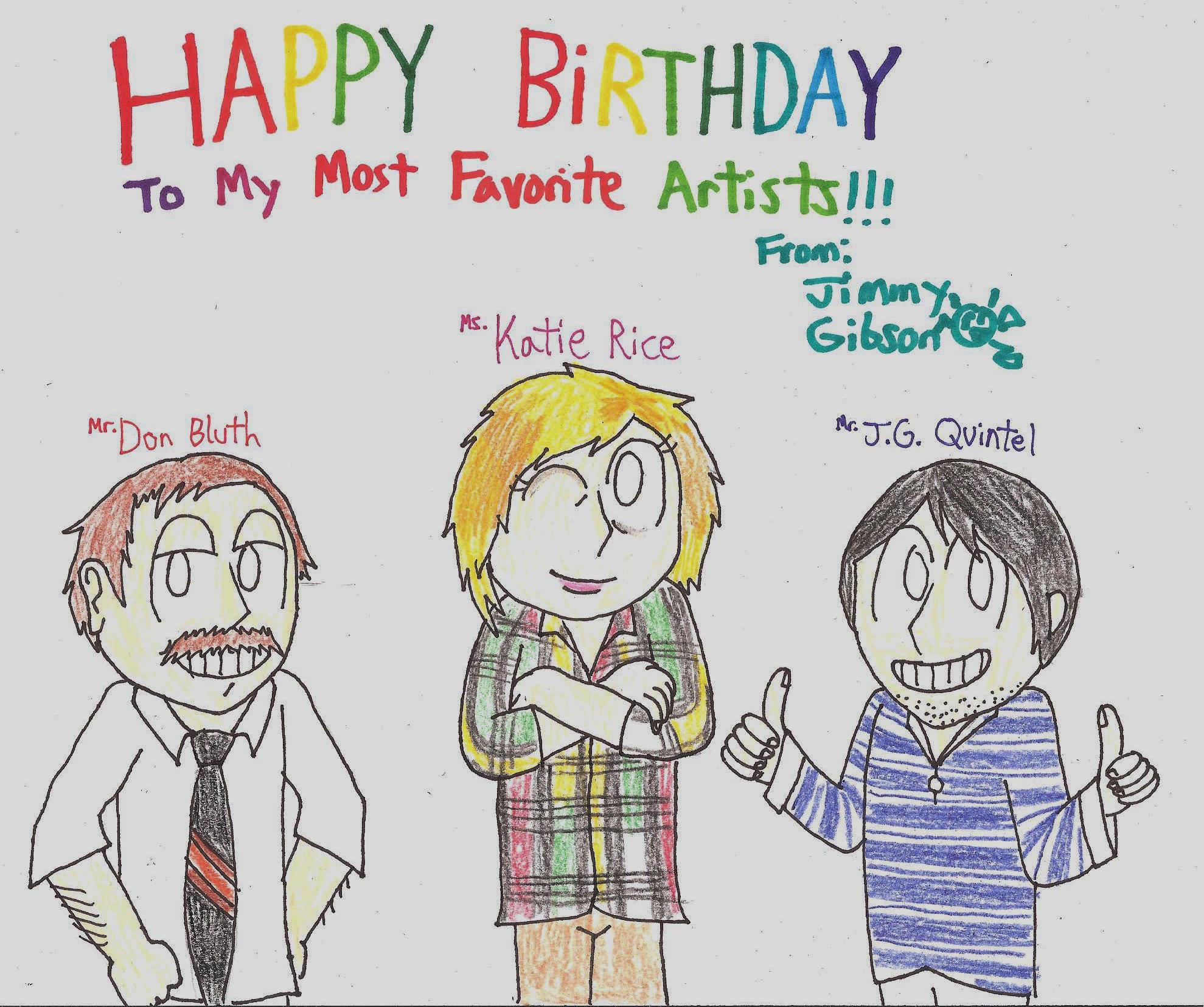 Happy (Early) Birthday to Ms. Mr. and Mr. Don Bluth, My Most Favorite Artists in the World. 