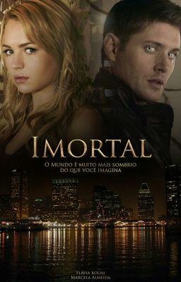 " Imortal   on #Wattpad w.tt/1LHgPGf mais que maravilhoso  espetacular! ❤❤❤❤❤❤❤😍😍😇😇