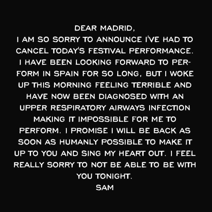 SamSmithNews's tweet photo. Sam's performance at DCODE FESTIVAL in MADRID has been cancelled. Sam has been diagnosed with an infection. http://t.co/lN9KocfiYT