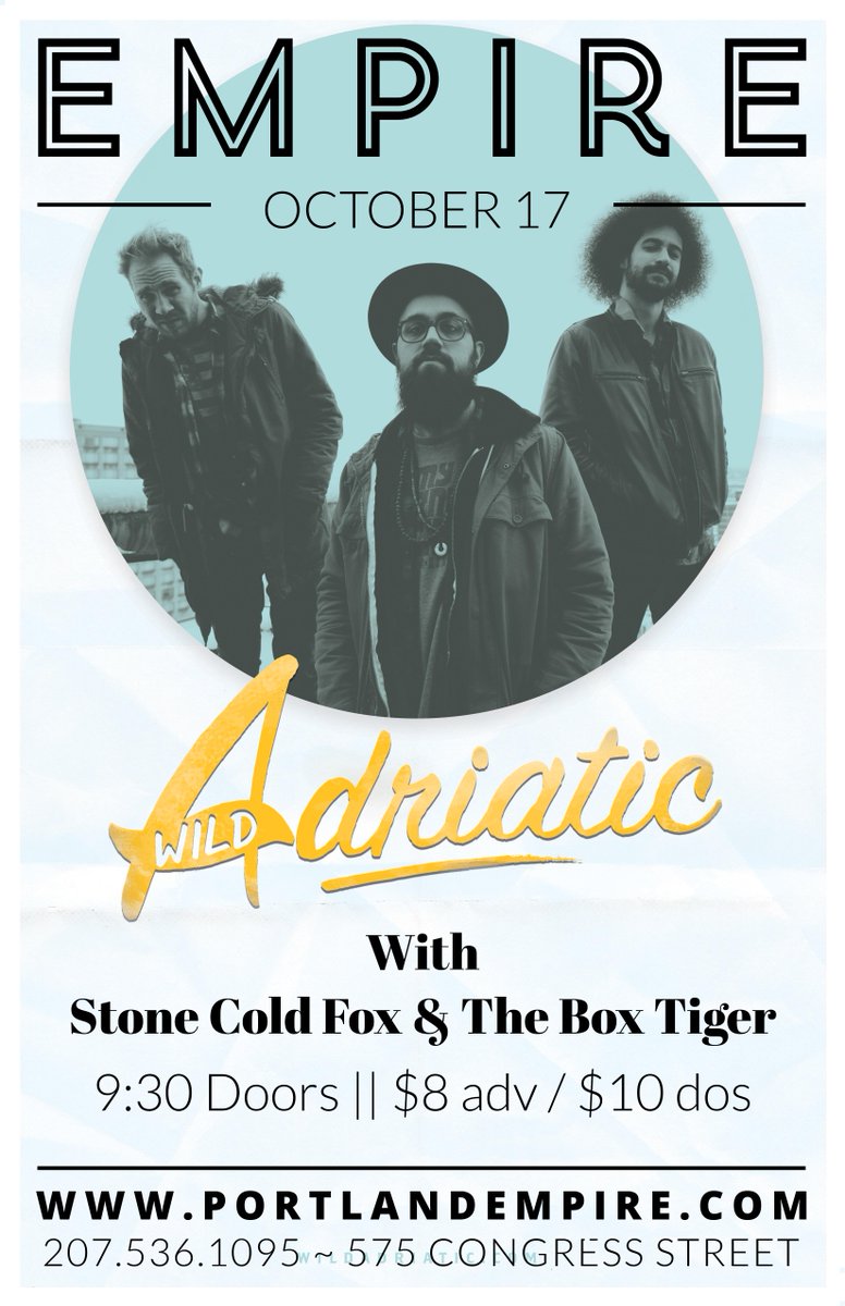 PortlandEmpire's tweet photo. OCTOBER 17TH || @WildAdriatic @STONECOLDFOX @theboxtiger ON SALE NOW!!! http://t.co/mIFpHnB1by http://t.co/rXizezkhfk