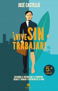 ViveSinTrabajar's tweet photo. El método para jubilarse joven llega a su 5ª edición: el secreto de mi Bestseller
http://t.co/nuEcjnXfH7 http://t.co/DoGoZIyJjn