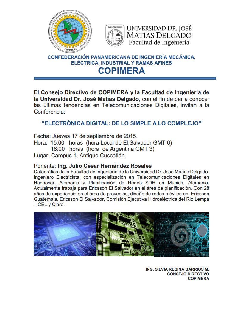 COPIMERA - CONFERENCIA VIRTUAL - ELECTRÓNICA DIGITAL: DE LO SIMPLE A LO COMPLEJO. LINK: copimerainternacional.org/inicio/