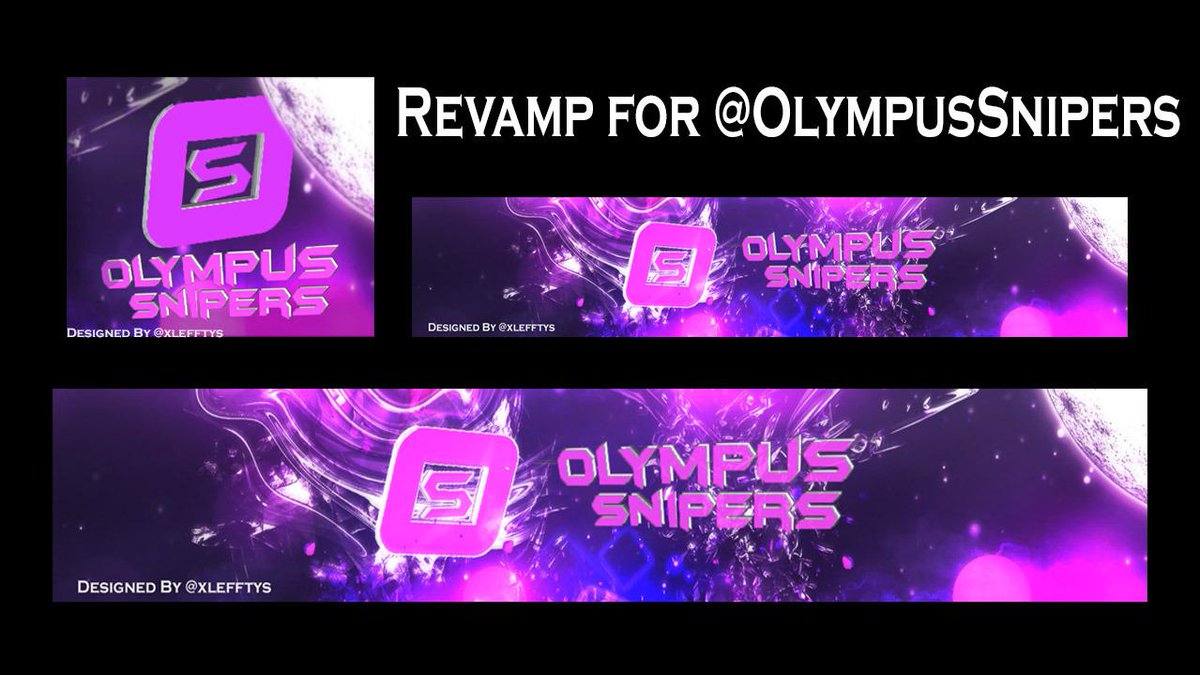 _snags's tweet image. Revamp for @OlympusSnipers