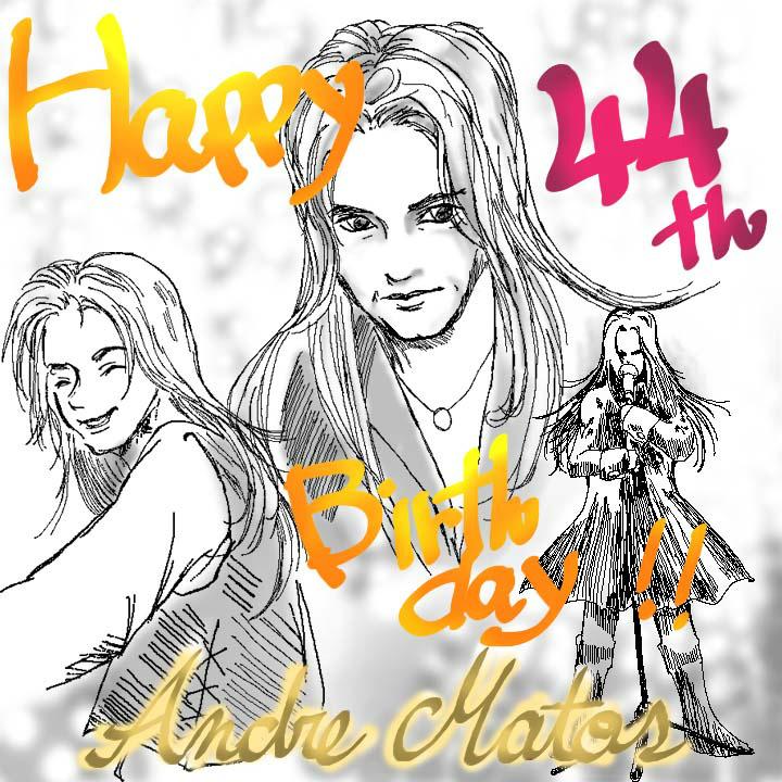 Happy 44th Birthday Day!!
Andre Matos!  