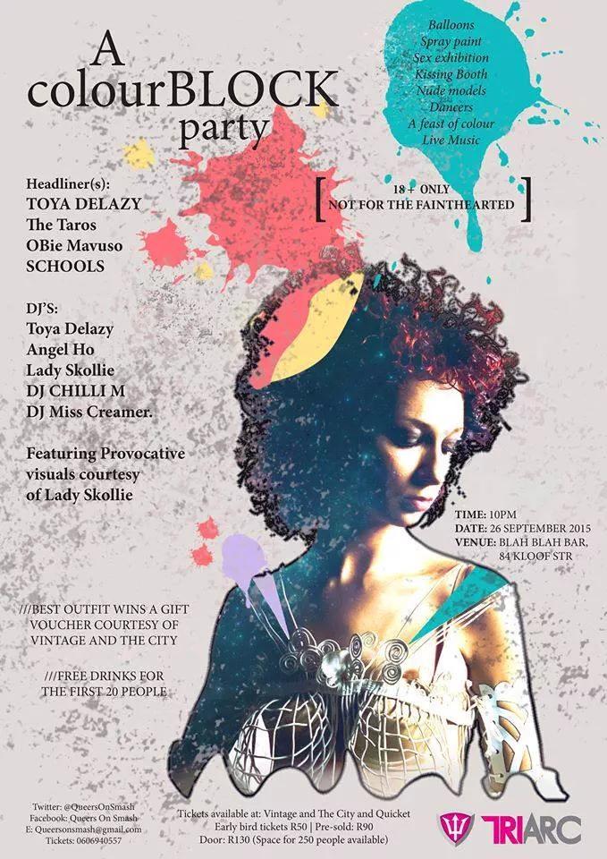 XolisaShook's tweet photo. Tonight is the night! #ColourBlockParty with @ToyaDelazy headlining! Who is ready Cape Town? http://t.co/743Yem9cV3