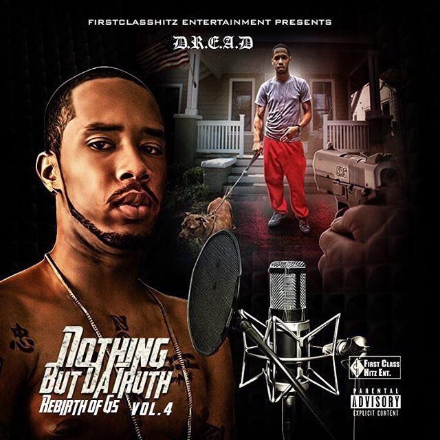 DreadG5's tweet image. #nothingbutdatruthvol4 🔥🔥🔥🔥coming ‼️‼️‼️‼️‼️