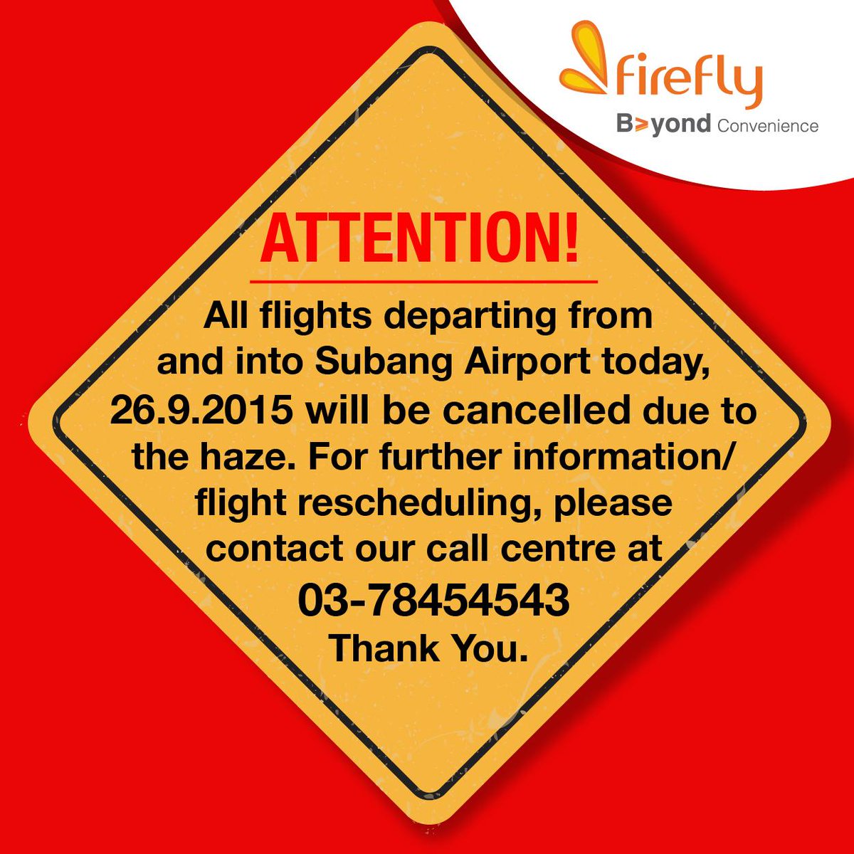 FireflyAirlines's tweet photo. ATTENTION: DUE TO THE BAD HAZE ALL FLIGHTS DEPARTING FROM AND INTO SUBANG AIRPORT WILL BE CANCELLED! http://t.co/ZtpgkMFtbW