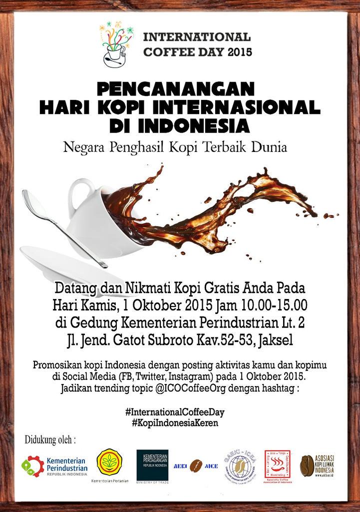 5. Jangan lupa, catat tanggalnya, Kamis, 01/10/2015,minum kopi gratis dan dukung #KopiIndonesiaKeren