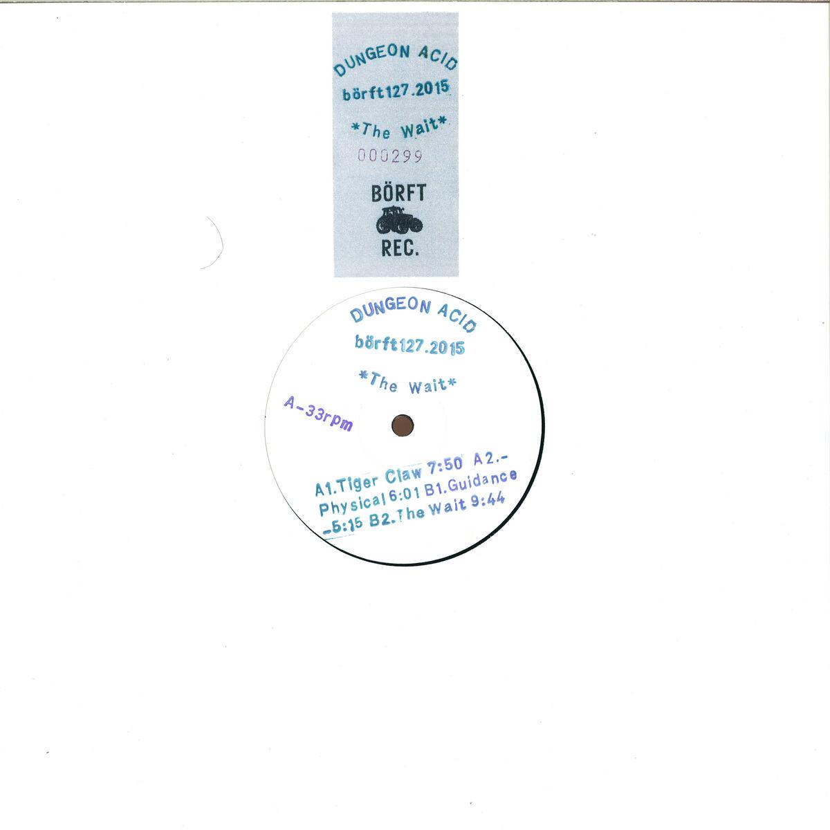 MusicamRecords's tweet photo. #Borft 127 - Dungeon Acid - The Wait (12'') - Vinyl #DungeonAcid http://t.co/rgTT6Sja2C http://t.co/C8NGaBw5qY