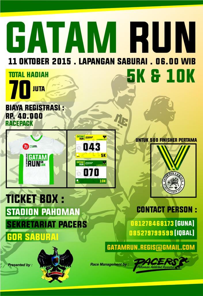 GATAM RUN 5K&amp;10K - 11 oktober 2015 Save The Date guys !!
Info registrasi silahkan hubungi nomor &amp; email yang tertera