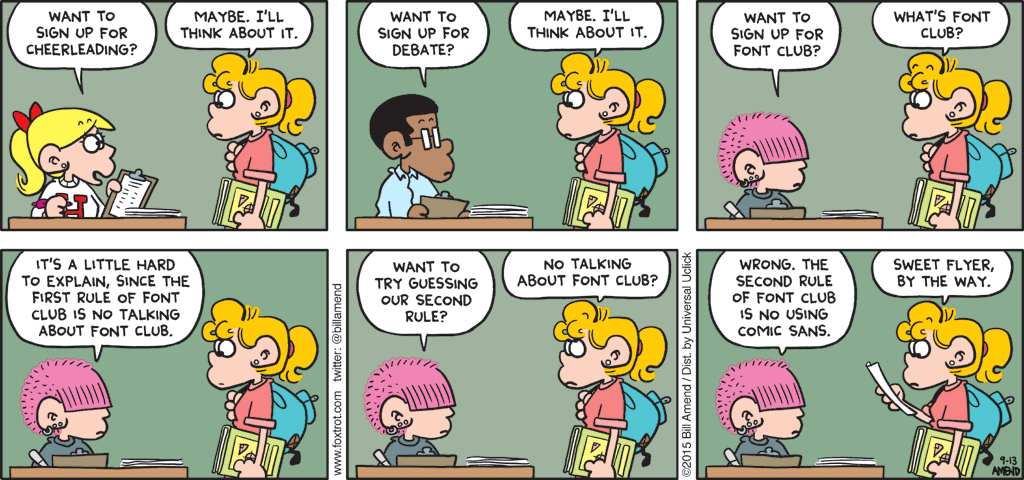 MCNimprov's tweet photo. Which club did you join during Club Rush week? #saturdayfunnies #foxtrot http://t.co/SW6zZLYgzJ