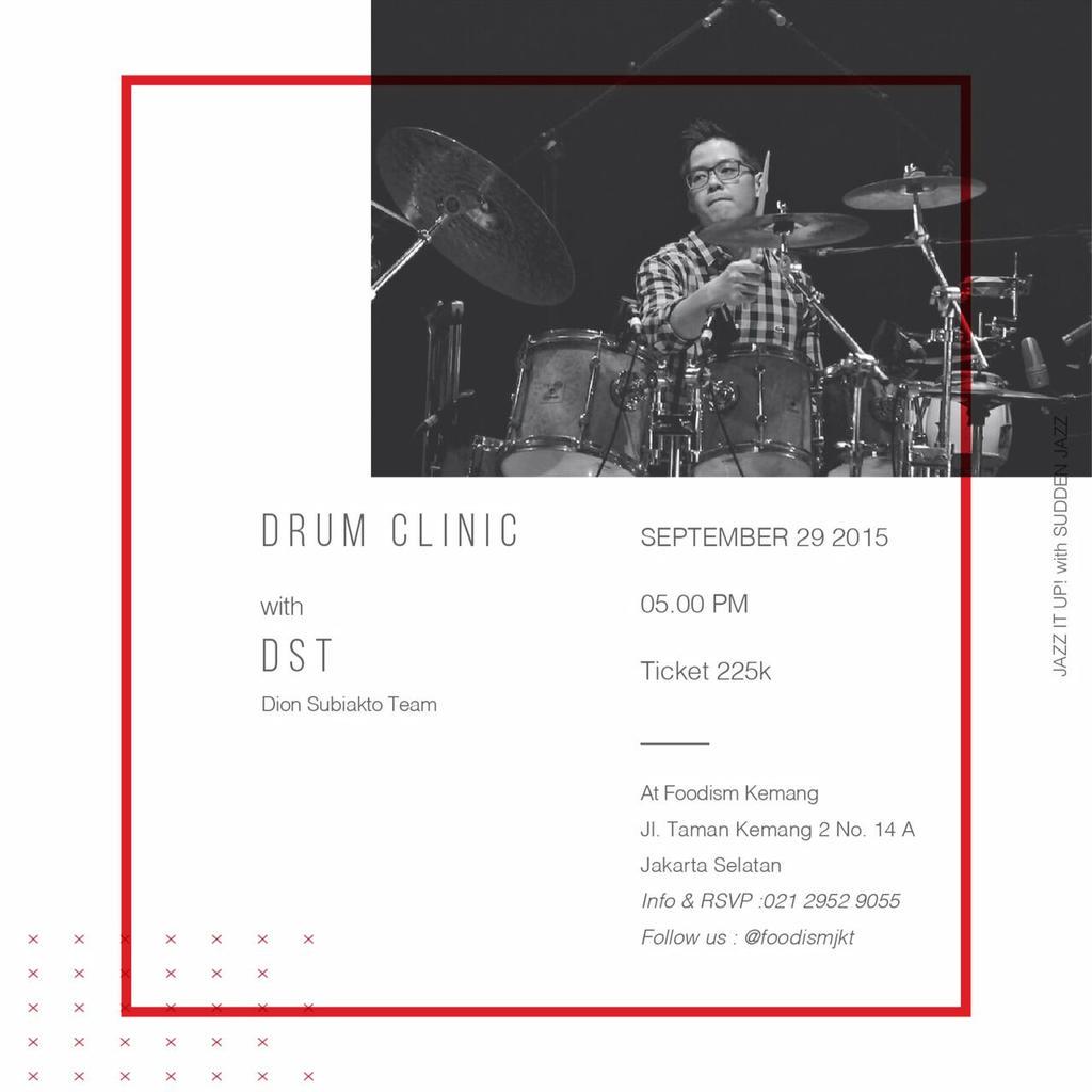 Hadirilah! Drum clinic with <a href="/dionsubiakto/">Dion Subiakto</a> :)  <a href="/itsbowie/">adityo wibowo</a> <a href="/ramalatuconsina/">Rama Latuconsina</a> <a href="/drumaddict/">DRUMADDICT APPAREL!</a> <a href="/dvanscajon/">D'vans Cajon</a> <a href="/HariHariMusik/">Hari Hari Musik</a>