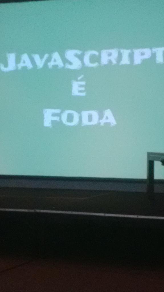yanmagale's tweet photo. JavaScript é foooda. Sem mais. 

#fec2015

@mvfsilva23 http://t.co/MyN0pg8yOJ