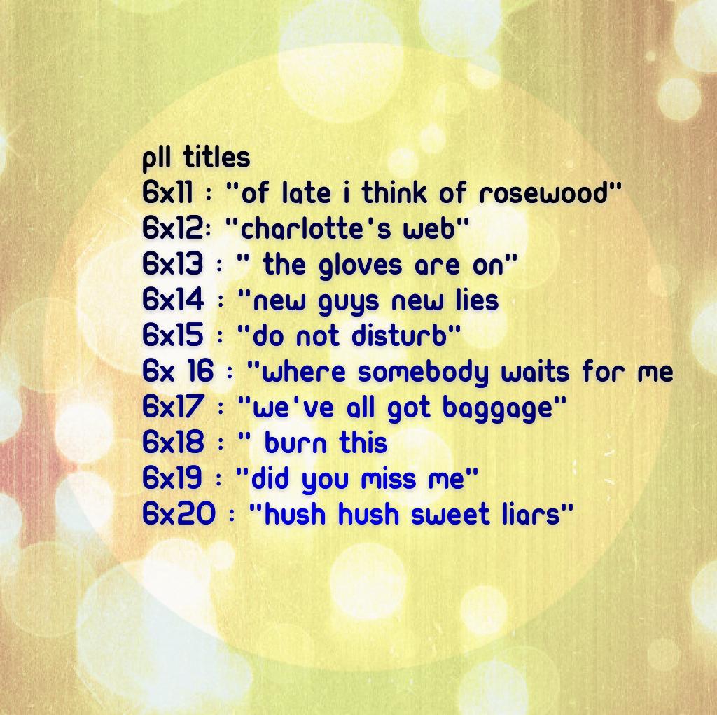 BersabehS's tweet image. #PLL Titles 6B
#5YearsForward
#PLLTimeJump