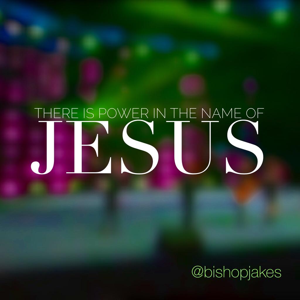 Power In The Name Of Jesus