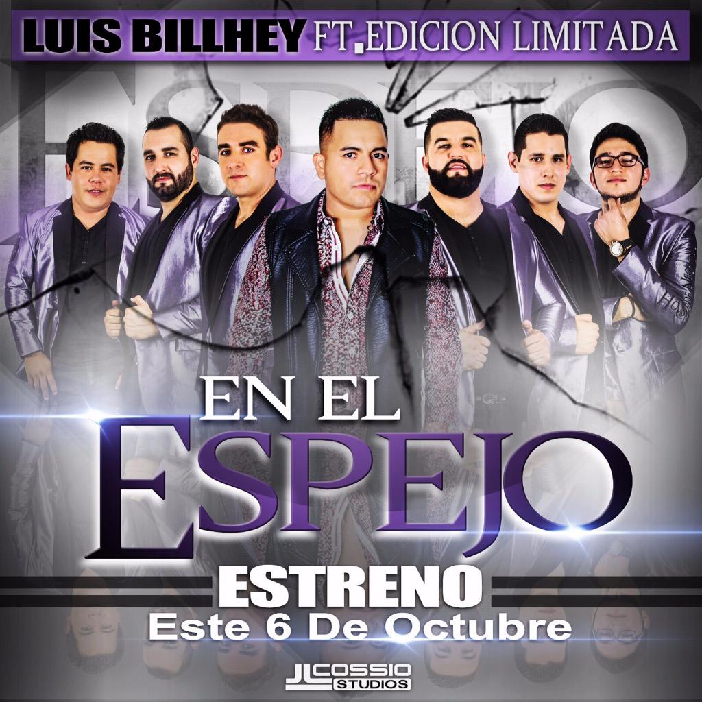 alex_losbuitres's tweet photo. 6 De Octubre gran Estreno en todas las redes! #corridos2015 #EnElEspejo @LuisBillhey Ft @edicionlimitadaoficial #filo http://t.co/b5yiIGOcyR
