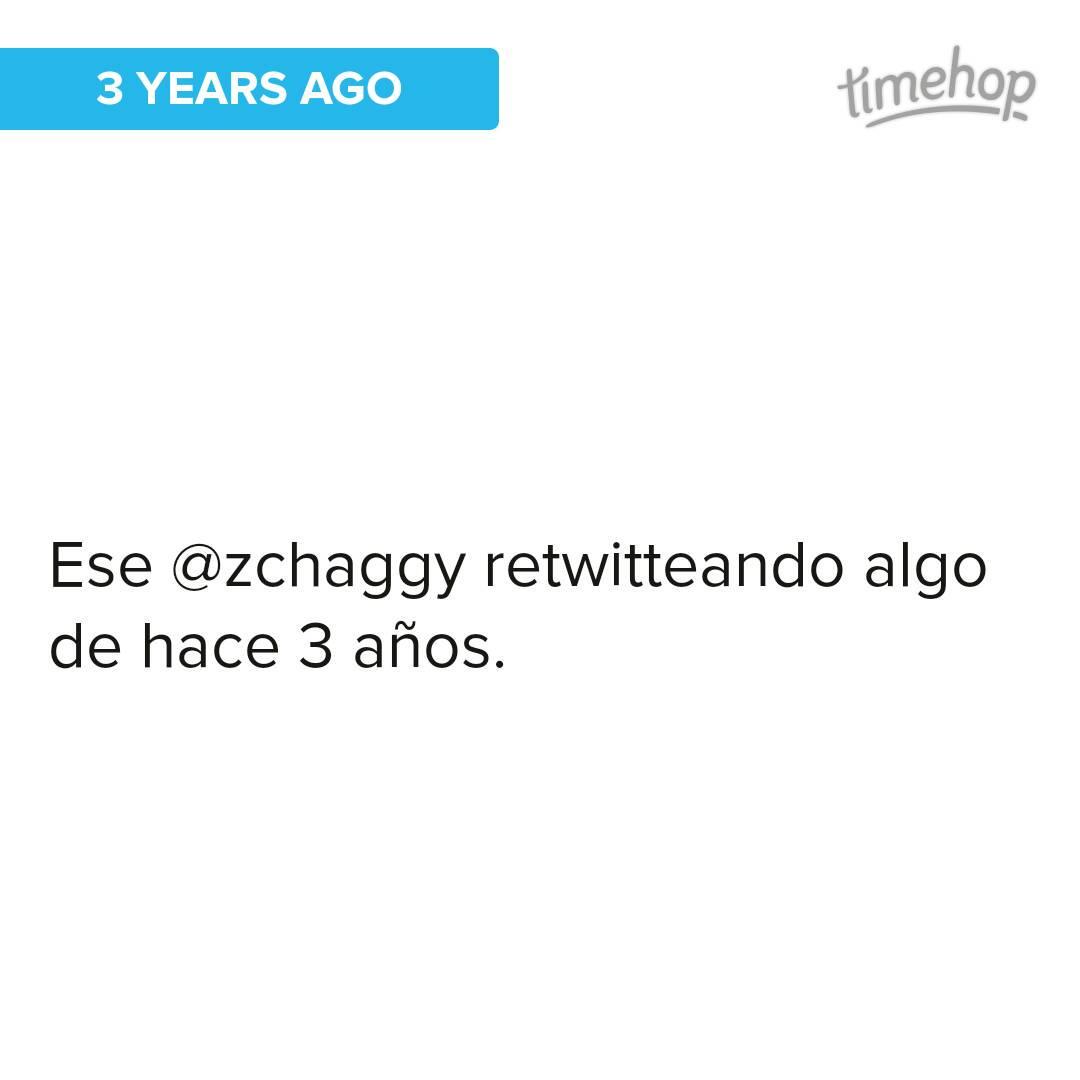 Oh, la ironía.. Look at what was in my <a href="/timehop/">Timehop</a>! <a href="/zchaggy/">Zoe Chagnon</a>  timehop.com/c/t:2511602329…