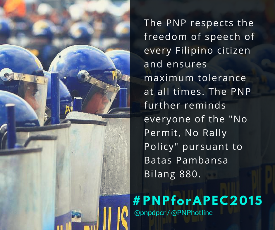 #PNPforAPEC2015 #Respect the freedom of speech and ensures maximum tolerance at all times #APEC2015 <a href="/pnppio/">Philippine National Police</a>