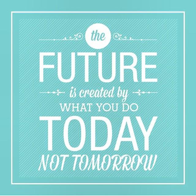 EditCopywriter's tweet image. "The future is created by what you do today, not tomorrow" -so true!
