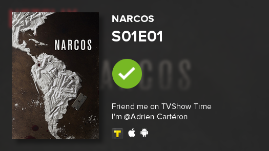 CartAdrien's tweet photo. I've just watched episode S01E01 of Narcos! http://t.co/h06eZLL41o #narcos #tvshowtime http://t.co/5a74CPttEB