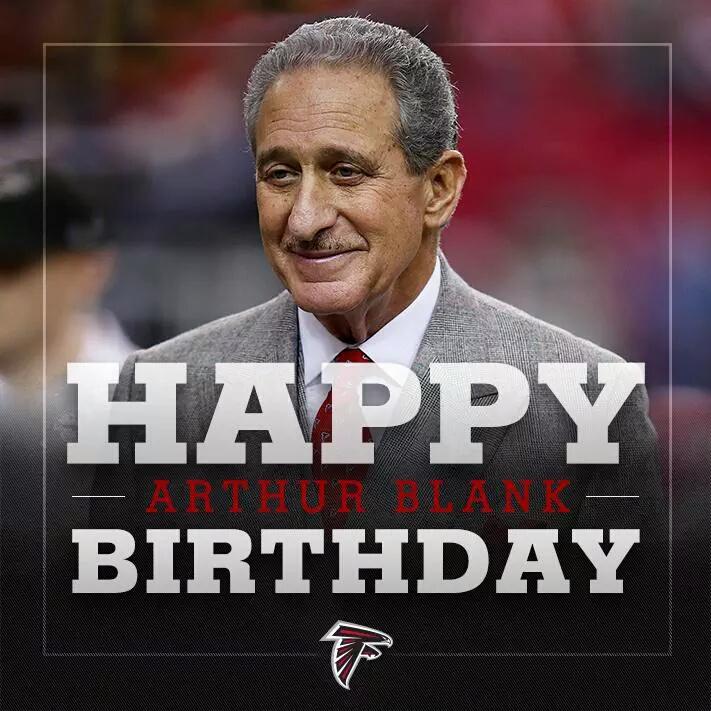Happy Birthday Arthur Blank & the Falcons delivered a W! 