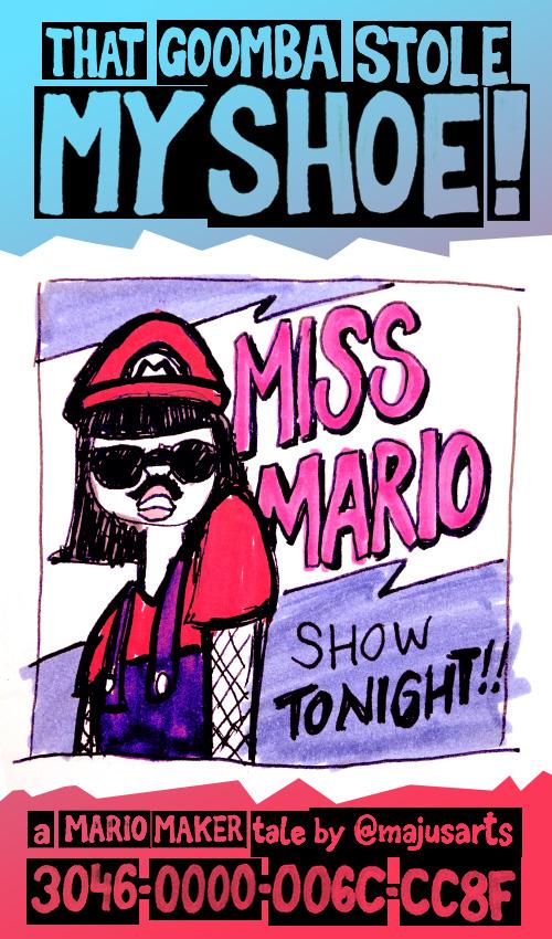 You can't go on stage without your shoe!
Get it back in my newest Mario Maker level:
3046-0000-006C-CC8F