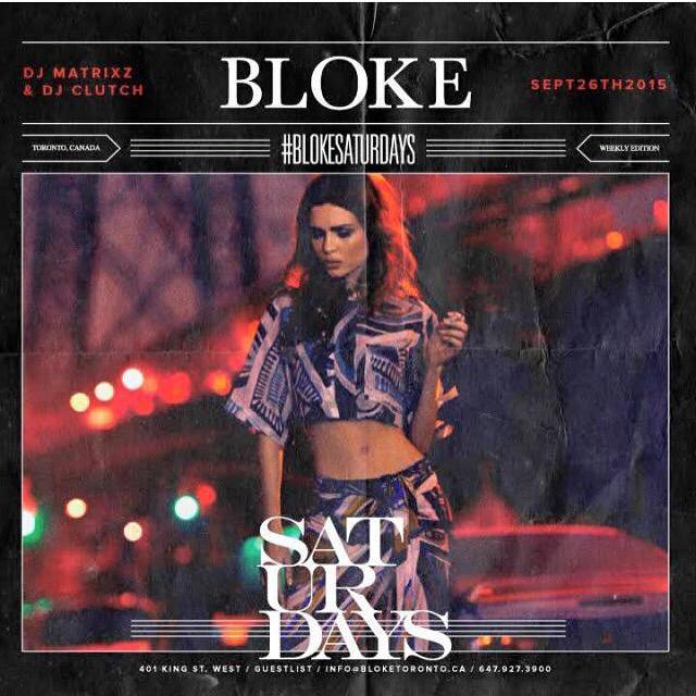 SceneToronto's tweet image. Bloke Saturday's is the place to be!