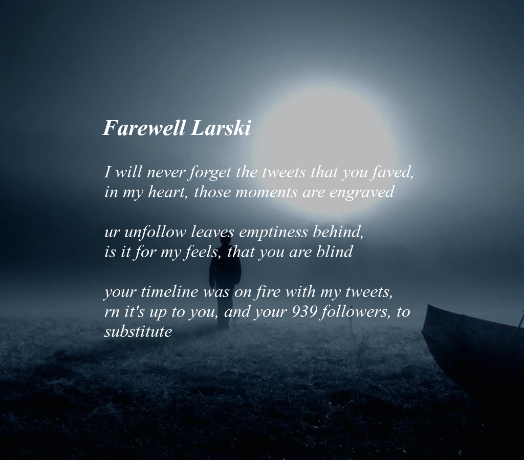 TodayTomorrow's tweet photo. Goodbye Larski, I wrote this for you: (Poetry by http://t.co/mWkUr0A9jr ) http://t.co/Wv17zpPgVC