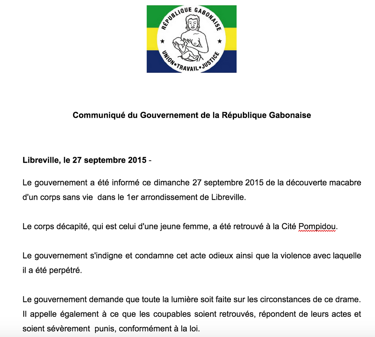 Communiqué relatif à l'odieux assassinat Cité Pompidou. Je présente mes très sincères condoléances à la famille.