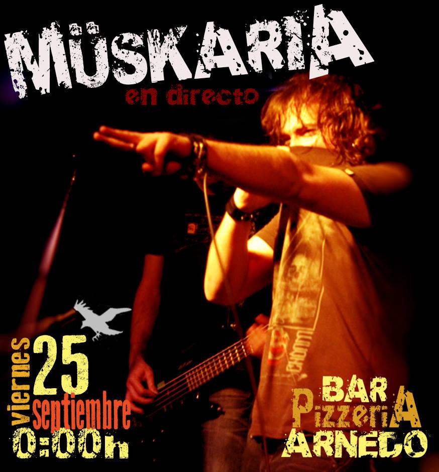 MuskariaRock's tweet photo. #MüskariaArnedo pero jambo te das cuen de que los @MuskariaRock tocan en ARNEDO el 25. BRUTAL. Palizón a que no vaya http://t.co/cJQXp8ld21