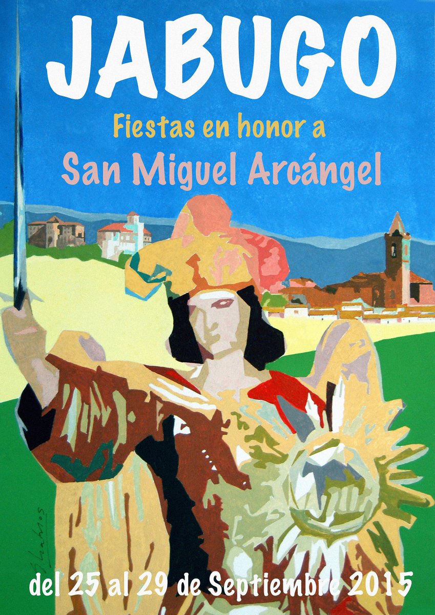 GuillermoPablos's tweet photo. Cartel Fiestas en honor a San Miguel Arcángel - JABUGO 2015
Guache sobre cartón 50 x 70 cm http://t.co/Ns4rwPYoXk
