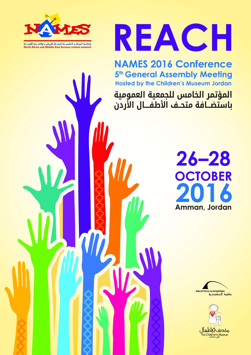 #NAMES2016 Conference will be hosted by <a href="/ChildrenMuseum/">Children's Museum JO</a>, from Wednesday to Friday, 26-28 October 2016. STAY TUNED!!!