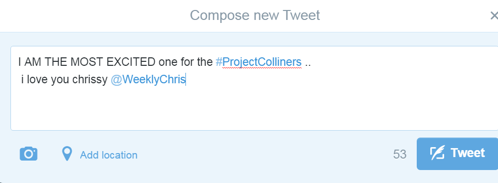www_missing's tweet image. I AM THE MOST EXCITED one for the #ProjectColliners 
notifs ON! 
hashtag ON! 
143 chrissy @WeeklyChris
FOLLOW ME?