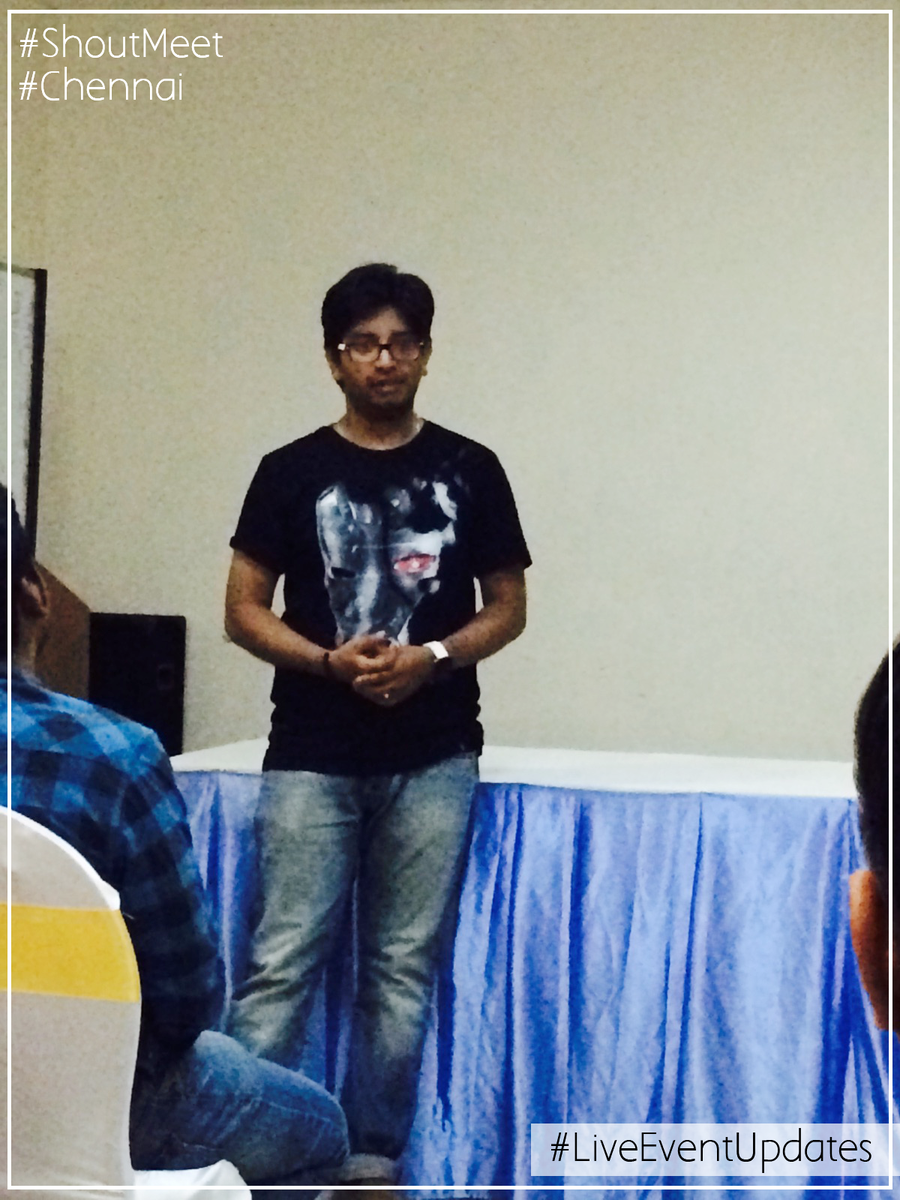 ShoutMeet's tweet photo. @ASiddanth introducing himself at the #Chennai #ShoutMeet #LiveEventUpdates http://t.co/e8CSG3N82I