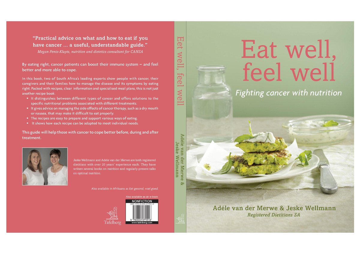 Recipe book - Eat well, feel well - Fighting cancer with nutrition - 
Adele vd Merwe en Jeske Wellmann