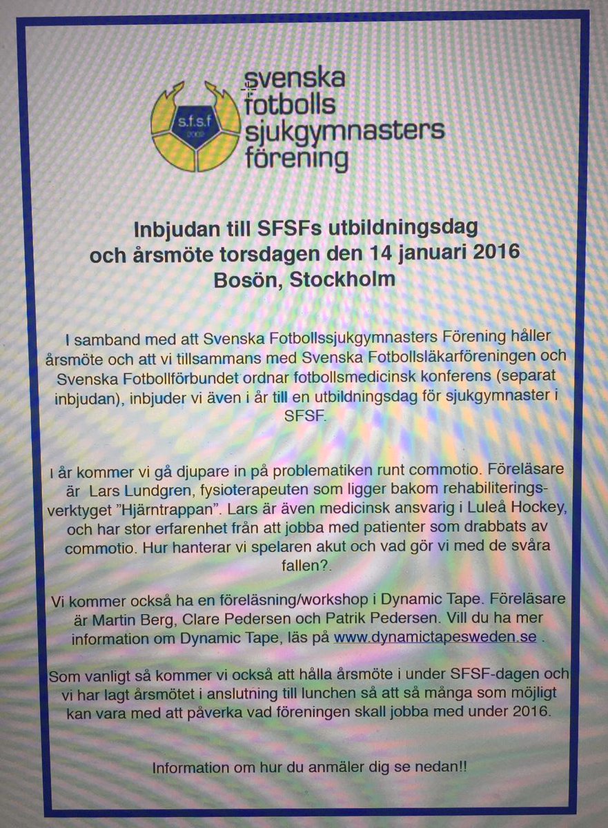 SFSFphysios's tweet photo. SFSFdag tors den 14 jan 2016 på Bosön, vi kommer gå in på problematiken vid commotio &amp; ha en workshop i Dynamic Tape http://t.co/3VkMikY3ce